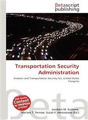 Transportation Security Administration,6130993374,9786130993375