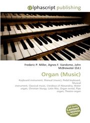 Organ (Music),613026643X,9786130266431