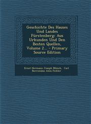Geschichte Des Hauses Und Landes Fürstenberg Aus Urkunden Und Den Besten Quellen, Volume 2... - Primary Source Edition,1293098345,9781293098349