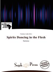 Spirits Dancing in the Flesh,6137807517,9786137807514