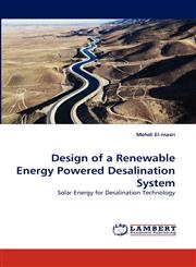 Design of a Renewable Energy Powered Desalination System,3843355908,9783843355902