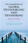 The Handbook of Global Outsourcing and Offshoring Revised and Updated 2nd Edition,0230293522,9780230293526