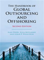 The Handbook of Global Outsourcing and Offshoring Revised and Updated 2nd Edition,0230293522,9780230293526