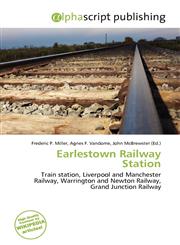 Earlestown Railway Station,6135972448,9786135972443