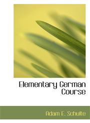 Elementary German Course,1113057629,9781113057624