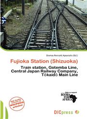 Fujioka Station (Shizuoka),6137477002,9786137477007