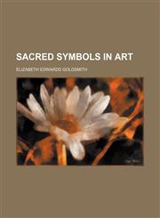 Sacred Symbols in Art,1232044857,9781232044857