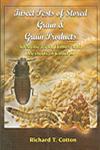 Insect Pests of Stored Grain and Grain Products Identification, Habits and Methods of Control 2nd Indian Impression,8176221775,9788176221771