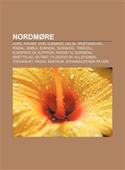 Nordmore Aure, Averoy, Eide, Gjemnes, Halsa, Kristiansund, Rindal, Smola, Sunndal, Surnadal, Tingvoll, Europavei 39, Klippfisk,,1233368745,9781233368747