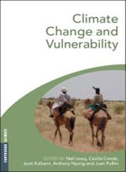 Climate Change and Vulnerability,1844076881,9781844076888