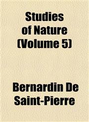 Studies of Nature (Volume 5),1153172569,9781153172561