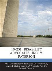 10-251 DISABILITY ADVOCATES, INC. V. PATERSON,1294251716,9781294251712
