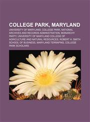 College Park, Maryland University of Maryland, College Park, National Archives and Records Administration, Monarchy Party,1233133578,9781233133574