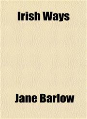 Irish Ways,1152346210,9781152346215
