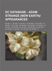 DC Database - Adam Strange (New Earth)-Appearances 52 Vol 1 1, 52 Vol 1 4, 52 Vol 1 10, 52 Vol 1 16, 52 Vol 1 17, 52 Vol 1 19, 52 Vol 1 20, 52 Vol 1,123475228X,9781234752286