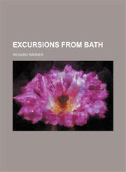 Excursions from Bath,1150826851,9781150826856