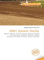 2001 Epsom Derby,6135667017,9786135667011