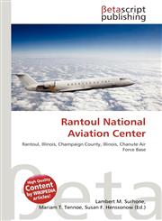 Rantoul National Aviation Center,613482299X,9786134822992