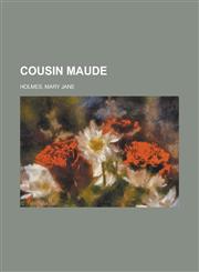 Cousin Maude,1153597853,9781153597852