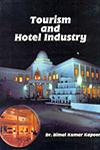 Tourism and Hotel Industry 1st Edition,8189239503,9788189239503