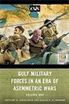 Gulf Military Forces in an Era of Asymmetric Wars Vol. 2 1st Indian Edition,0275994007,9780275994006
