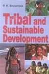 Tribal and Sustainable Development 1st Edition,8178353199,9788178353197