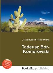 Tadeusz Bor-Komorowski,5511131369,9785511131368