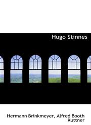 Hugo Stinnes,111569930X,9781115699303