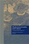 Modernism, Gender, and Culture,0815317867,9780815317869