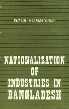 Nationalisation of Industries in Bangladesh 2nd Edition