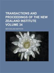 Transactions and Proceedings of the New Zealand Institute (Volume 33),1153189593,9781153189590