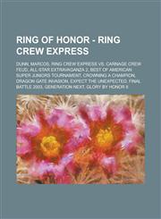 Ring of Honor - Ring Crew Express Dunn, Marcos, Ring Crew Express vs. Carnage Crew Feud, All-Star Extravaganza 2, Best of American Super Juniors Tour,1234862700,9781234862701