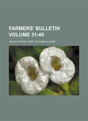 Farmers' bulletin Volume 31-49,1152902598,9781152902596