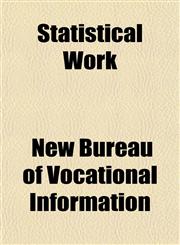 Statistical Work,1151824569,9781151824561