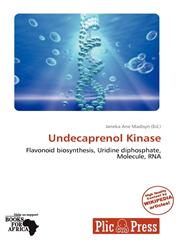 Undecaprenol Kinase,6139362768,9786139362769