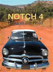 Notch 4 Forks in the Road,1477297707,9781477297704