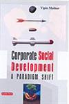Corporate Social Development A Paradigm Shift 1st Edition,8178845075,9788178845074