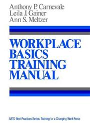 Workplace Basics The Essential Skills Employers Want, Training Manual,1555422047,9781555422042