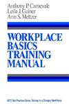 Workplace Basics The Essential Skills Employers Want, Training Manual,1555422047,9781555422042