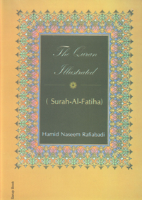 The Quran Illustrated (Surah-Al-Fatiha),8176259055,9788176259057