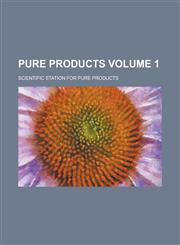 Pure products Volume 1,1236771125,9781236771124