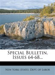 Special Bulletin, Issues 64-68...,1276845871,9781276845878