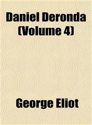 Daniel Deronda (Volume 4),115201711X,9781152017115