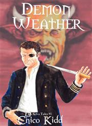 Demon Weather The Da Silva Tales Vol. 1,1935961551,9781935961550