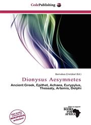 Dionysus Aesymnetes,6201460624,9786201460621