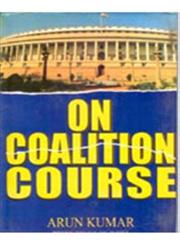 On Coalition Course 1st Edition,812120609X,9788121206099