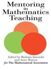 Mentoring in Mathematics Teaching,0750702591,9780750702591