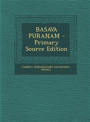 Basava Puranam - Primary Source Edition,1294360868,9781294360865