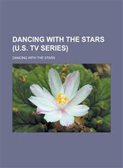 Dancing with the Stars (U.S. TV series) Dancing with the Stars,1233170589,9781233170586