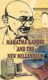 Mahatma Gandhi and the New Millennium,8171416039,9788171416035